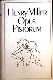 Opus Pistorum par Miller
