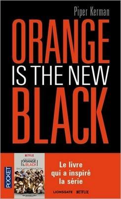 Orange is the new black par Piper Kerman