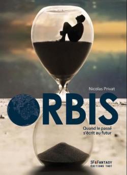 Orbis par Nicolas Privat