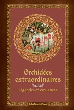 Orchides extraordinaires par Nathalie Cousin