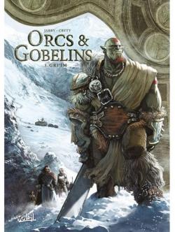 Orcs & Gobelins, tome 3 : Gri'im par Nicolas Jarry