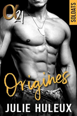 Origines alpha 21- tome 0 par Julie Huleux