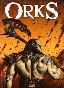 Orks, tome 1 : La voix des armes par Niko Tackian