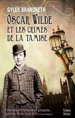 Oscar Wilde et les crimes de la Tamise par Gyles Brandreth