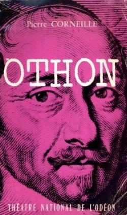 Othon par Pierre Corneille