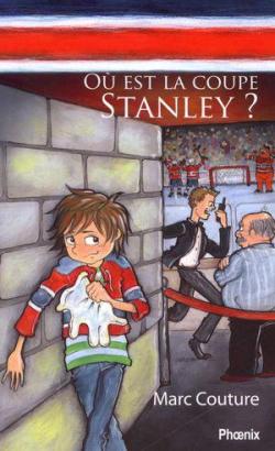O est la Coupe Stanley ? par Marc Couture