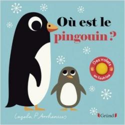 O est le pingouin ? par Ingela P. Arrhenius