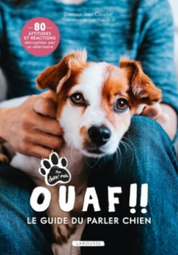 Ouaf !! - Le guide du parler chien par Jean Cuvelier