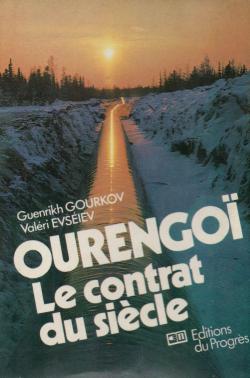 Ourengo, le contrat du sicle par Guenrikh Gourkov