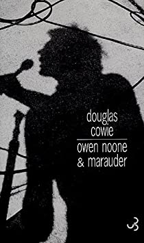Owen Noone & Marauder par Douglas Cowie