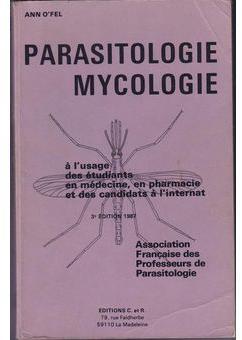 Parasitologie, mycologie : maladies parasitaires et fongiques par Ann O'Fel