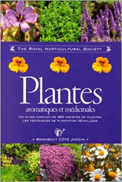 Plantes aromatiques et mdicinales par  Royal Horticultural Society