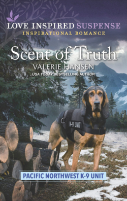 Pacific Northwest K-9 Unit, tome 2 : Scent of Truth par Valerie Hansen