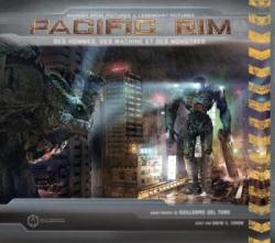 Pacific Rim : Des hommes, des machines et des monstres par David X. Cohen