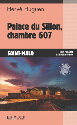 Commissaire Nazer Baron, tome 23 : Palace du Sillon, chambre 607 par Herv Huguen
