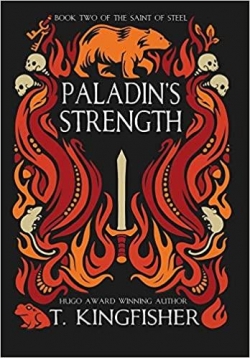 The Saint of Steel, tome 2 : Paladin's Strength  par Ursula Vernon