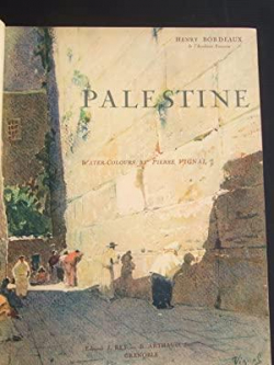 Palestine par Henry Bordeaux