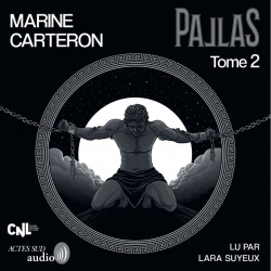 Pallas, tome 2 : Sur les flancs de l'Ida par Marine Carteron