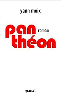 Panthon par Yann Moix