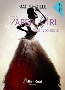 Paper Girl, tome 1 par Marie Maille