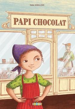 Papi chocolat par Didier Jean