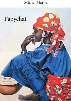 Papychat par Michel Marin