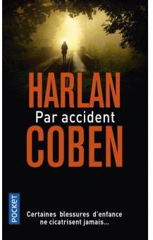 Par accident par Harlan Coben