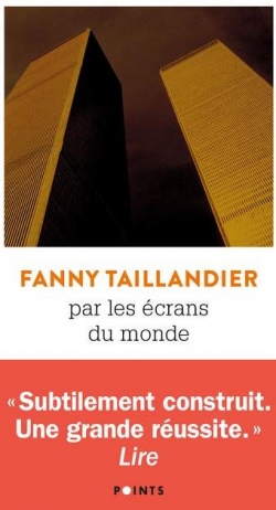 Par les écrans du monde par Fanny Taillandier