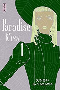 Paradise Kiss, tome 1 par Ai Yazawa