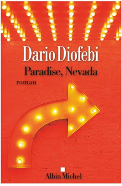 Paradise, Nevada par Dario Diofebi