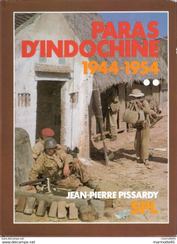Paras d'Indochine 1944-1954 - tome 2 par Jean-Pierre Pissardy
