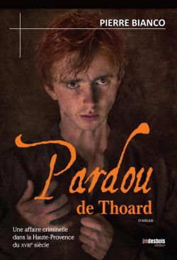 Pardou de Thoard par Pierre Bianco