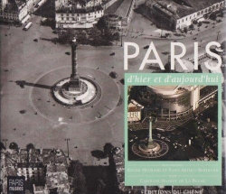 Paris d'hier et d'aujourd'hui par Roger Henrard