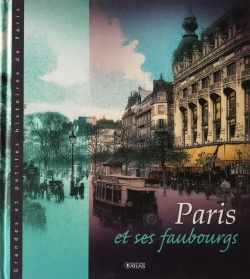 Paris et ses faubourgs par Murielle Neveux
