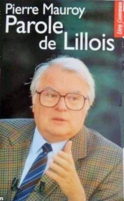 Parole de Lillois par Pierre Mauroy
