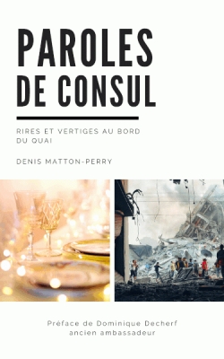 Paroles de consul par Denis Matton-Perry