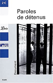 Paroles de dtenus par Jean-Pierre Guno