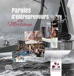 Paroles d'entrepreneurs du Morbihan par Networking Morbihan