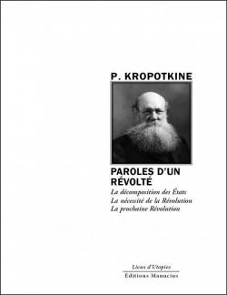 Paroles d'un rvolt (1885) par Pierre Kropotkine