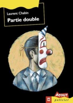 Partie double par Laurent Chabin