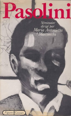 Pasolini par Maria-Antonietta Macciocchi