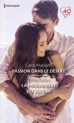 Passion dans le dsert - La prisonnire du sultan par Carol Marinelli