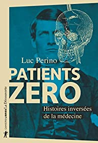 Patients zro par Luc Perino