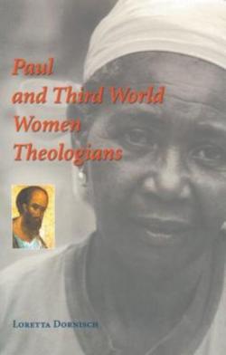 Paul and Third World Women Theologians par Loretta Dornisch