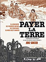 Payer la terre par Joe Sacco