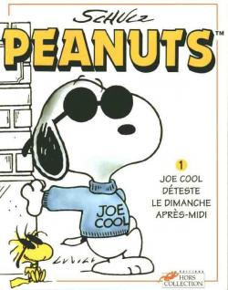 Peanuts, tome 1 : Joe Cool dteste le dimanche aprs-midi par Charles Monroe Schulz