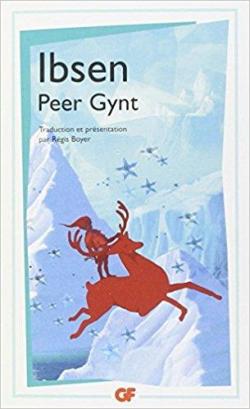 Peer Gynt par Henrik Ibsen