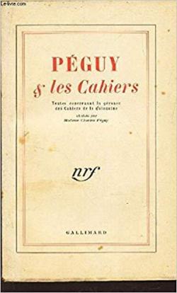 Pguy et les cahiers par Charles Pguy