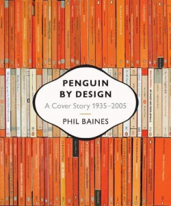 Penguin by Design: A Cover Story 1935-2005 par Phil Baines