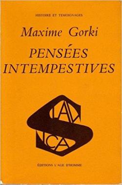 Penses intempestives 1917-1918. par Maxime Gorki